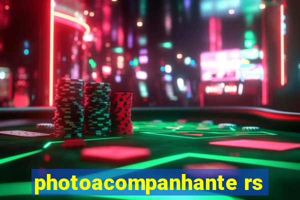 photoacompanhante rs